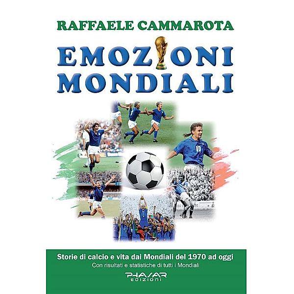 Emozioni mondiali, Raffaele Cammarota