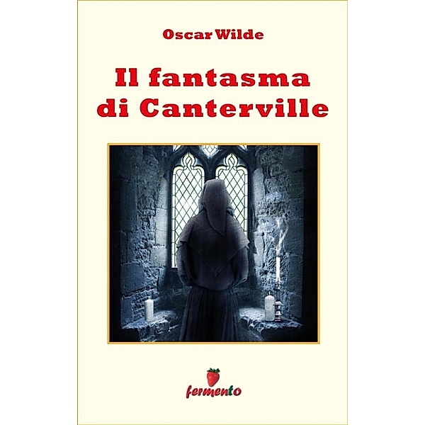 Emozioni senza tempo: Il fantasma di Canterville, Oscar Wilde