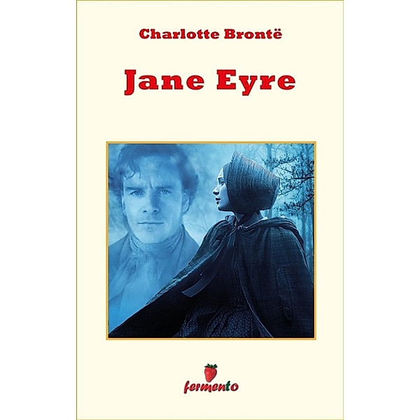 Emozioni senza tempo: Jane Eyre, Charlotte Brontë
