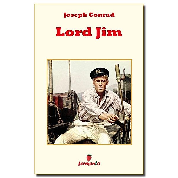 Emozioni senza tempo: Lord Jim, Joseph Conrad