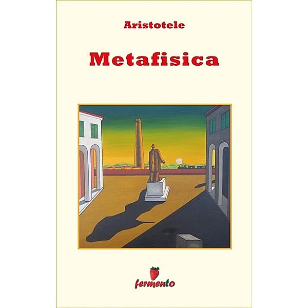 Emozioni senza tempo: Metafisica, Aristotele