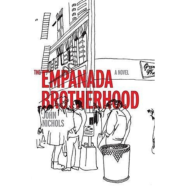 Empanada Brotherhood, John Nichols