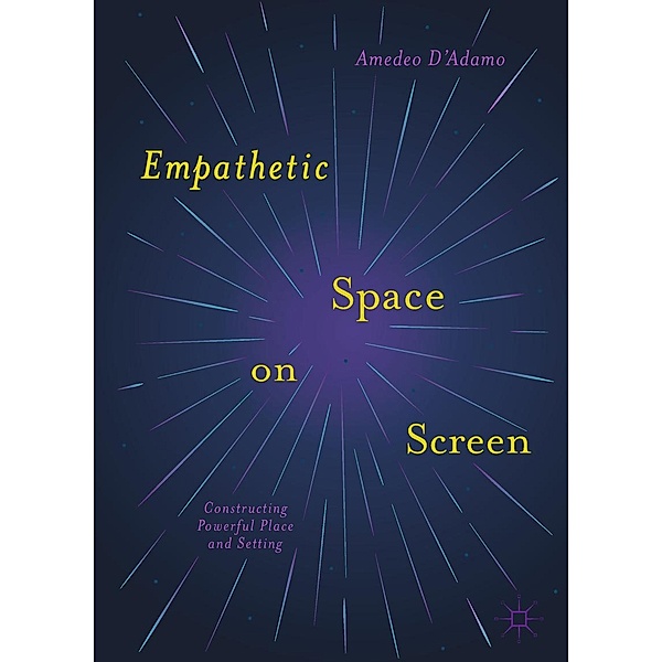 Empathetic Space on Screen / Progress in Mathematics, Amedeo D'Adamo