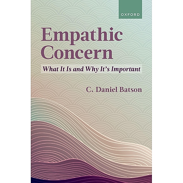 Empathic Concern, C. Daniel Batson