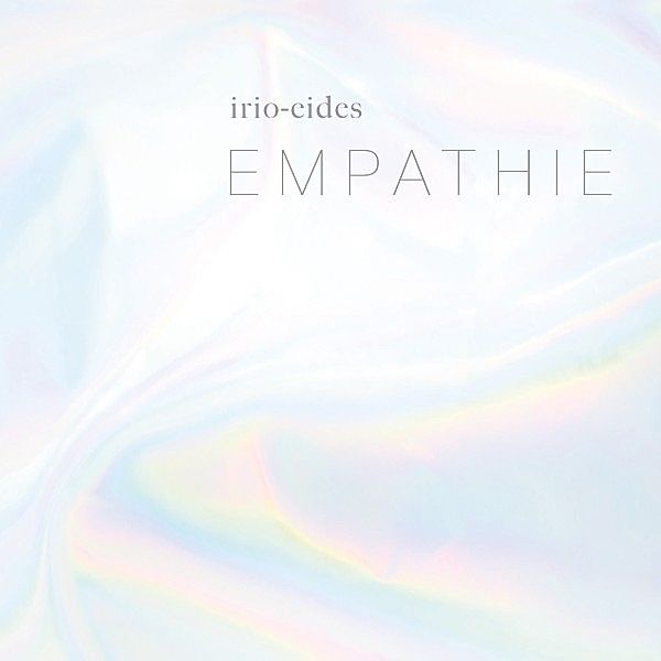 Empathie, irio-Eides