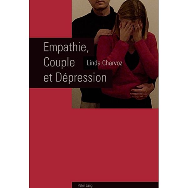Empathie, Couple et Dépression, Linda Charvoz