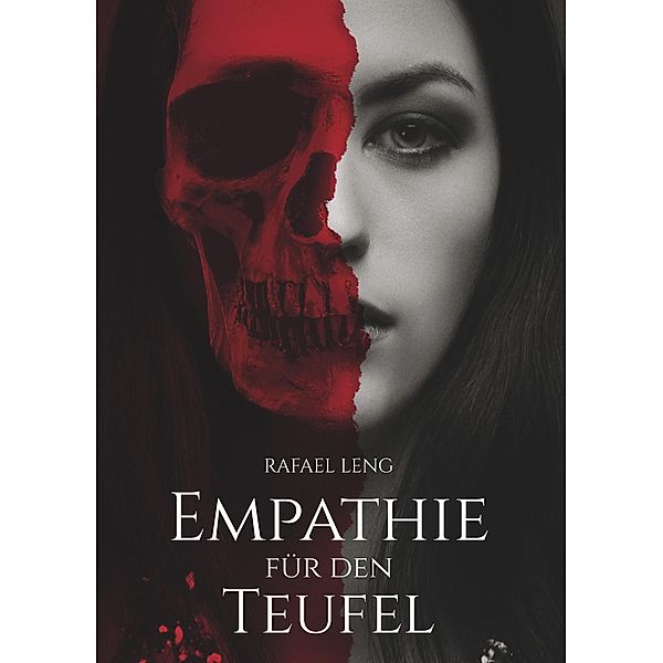 Empathie für den Teufel, Rafael Leng