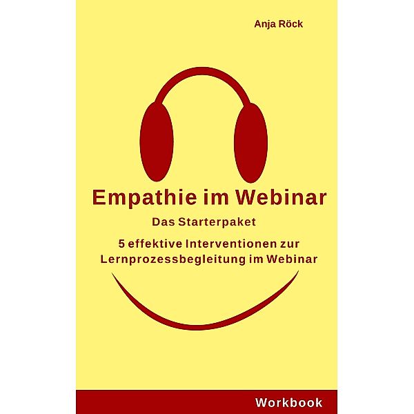 Empathie im Webinar, Anja Röck