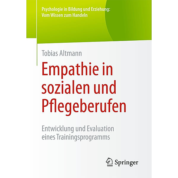 Empathie in sozialen und Pflegeberufen, Tobias Altmann