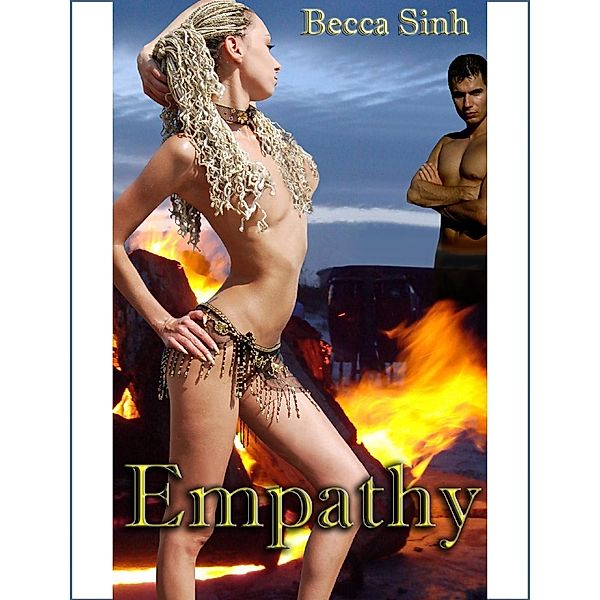 Empathy, Becca Sinh