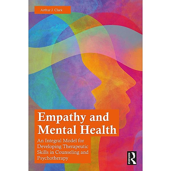 Empathy and Mental Health, Arthur J. Clark
