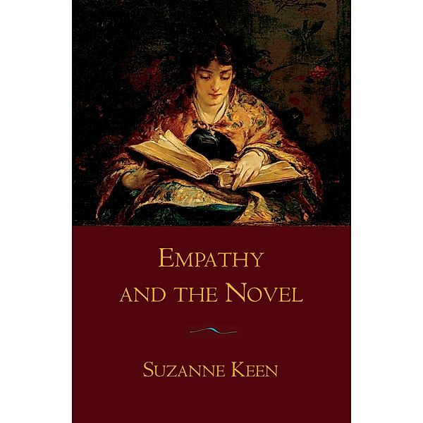 Empathy and the Novel, Suzanne Keen