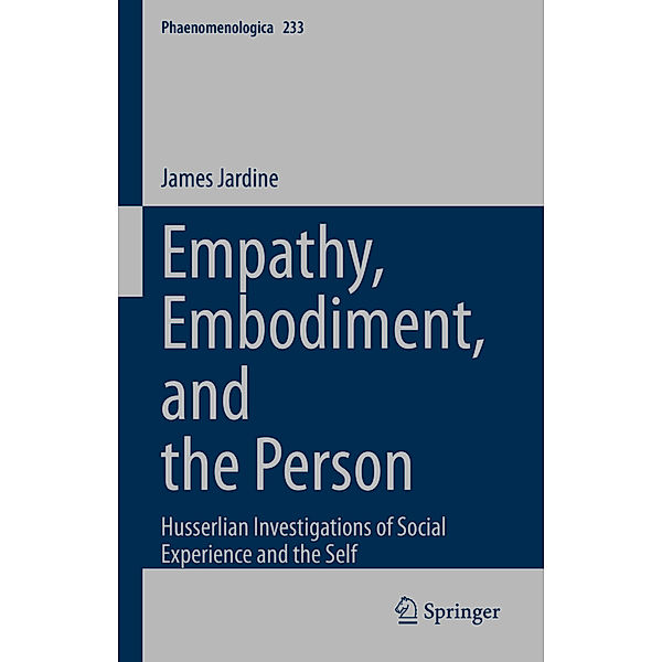 Empathy, Embodiment, and the Person, James Jardine