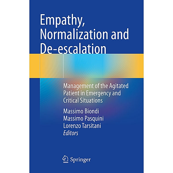 Empathy, Normalization and De-escalation