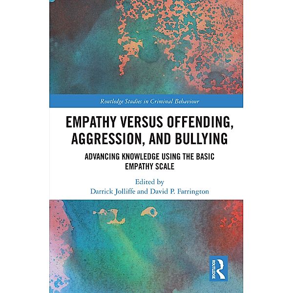 Empathy versus Offending, Aggression and Bullying