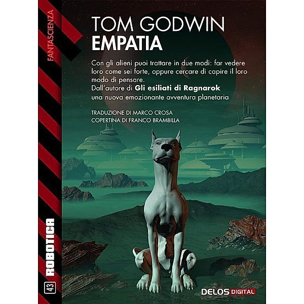 Empatia / Robotica, Tom Godwin