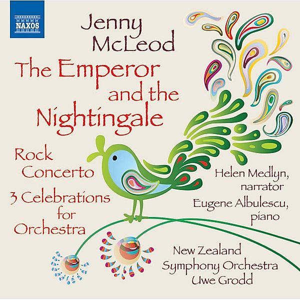 Emperor And The Nightingale/Rock Concerto, Medlyn, Albulescu, Grodd, New Zealand SO