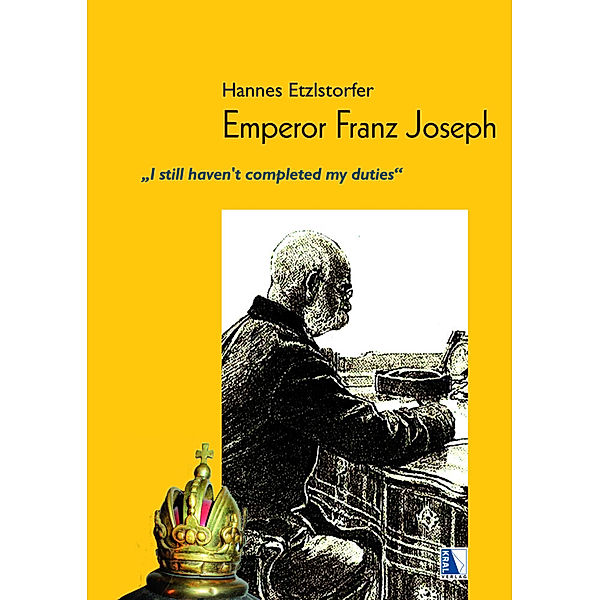 Emperor Franz Joseph, Hannes Etzlstorfer