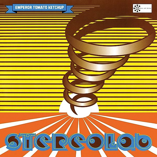 Emperor Tomato Ketchup (Remastered Expanded 2cd), Stereolab