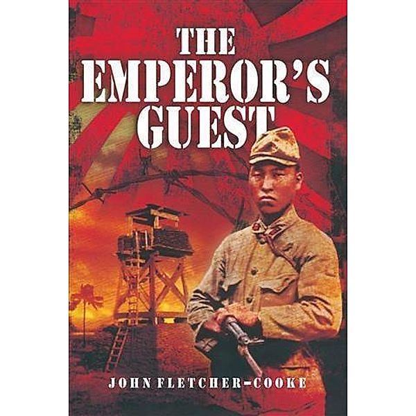 Emperor's Guest, John Fletcher-Cooke