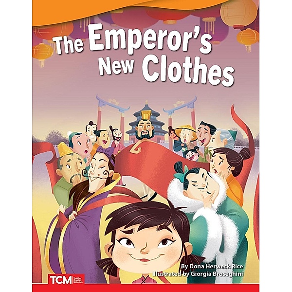 Emperor's New Clothes, Dona Herweck Rice