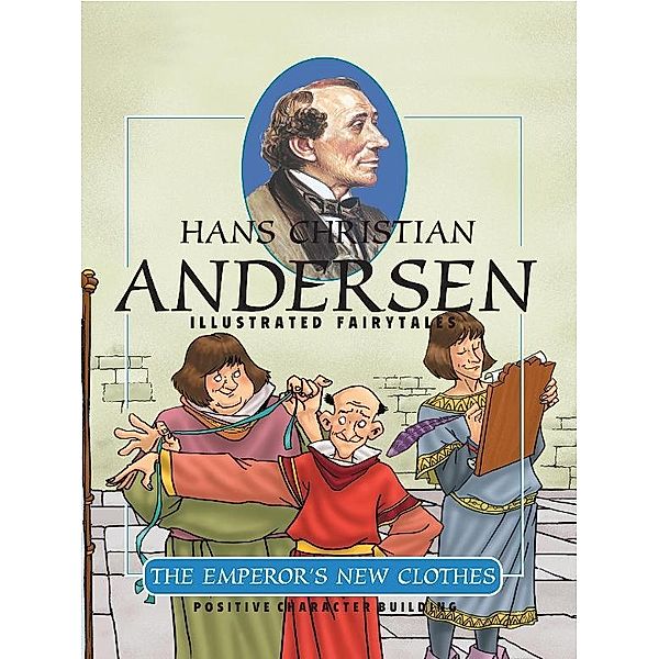 Emperor's New Clothes / Scandinavia, Hans Christian Andersen