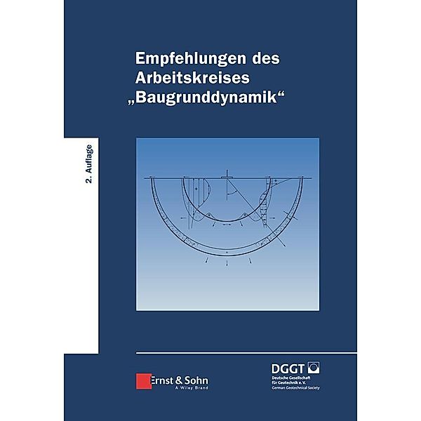 Empfehlungen des Arbeitskreises Baugrunddynamik