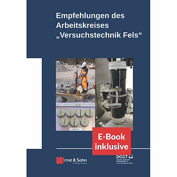 Empfehlungen des Arbeitskreises Versuchstechnik Fels, m. 1 Buch, m. 1 E-Book, 2 Teile