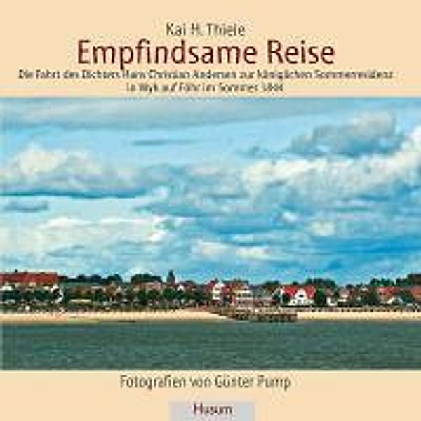 Empfindsame Reise, Kai H. Thiele