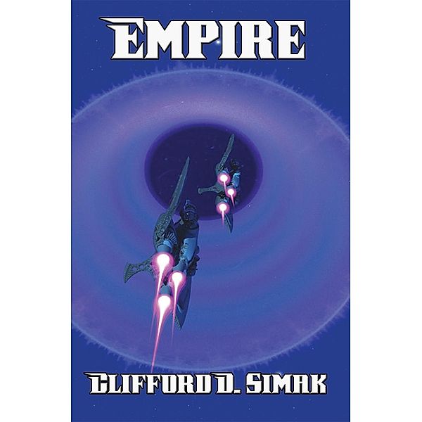 Empire, Clifford D. Simak