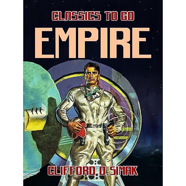 Empire, Clifford D. Simak