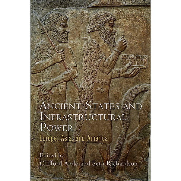Empire and After: Ancient States and Infrastructural Power