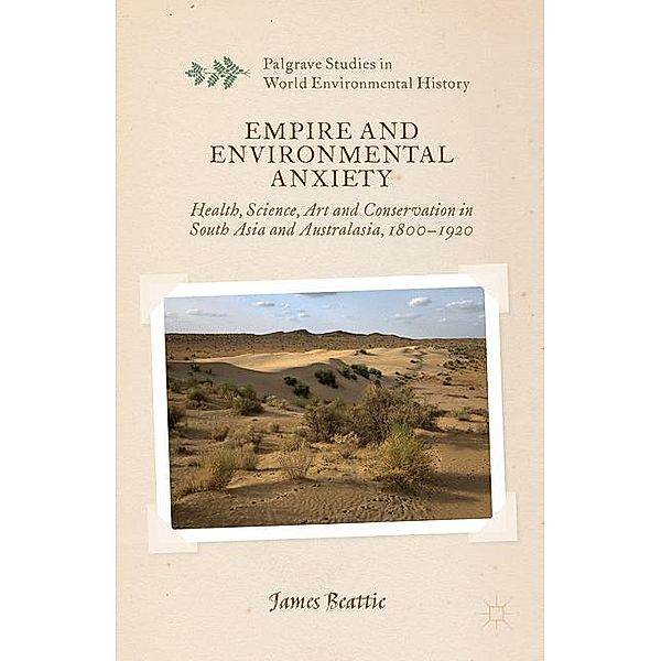 Empire and Environmental Anxiety, J. Beattie