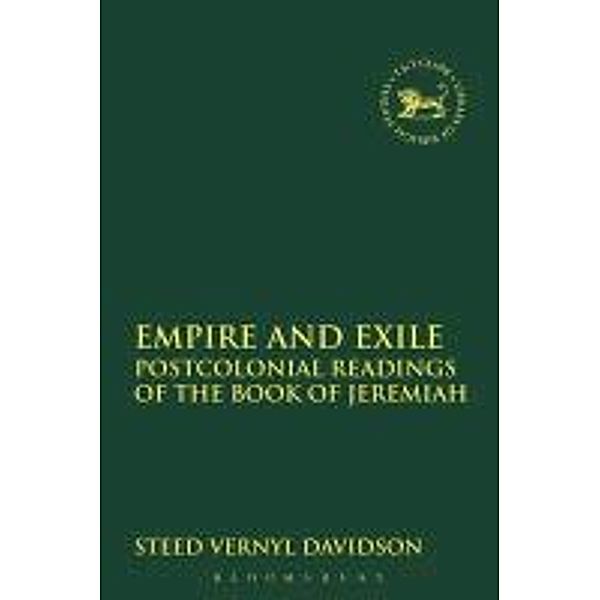 Empire and Exile: Postcolonial Readings of the Book of Jeremiah, Steed Vernyl Davidson