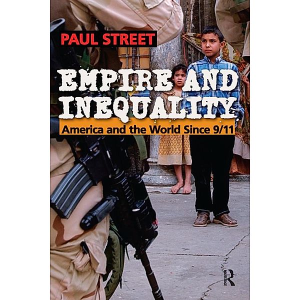 Empire and Inequality, Paul Street
