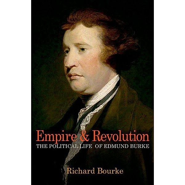 Empire and Revolution, Richard Bourke