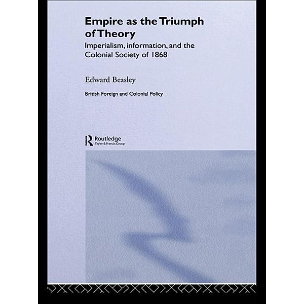 Empire as the Triumph of Theory, Edward Beasley