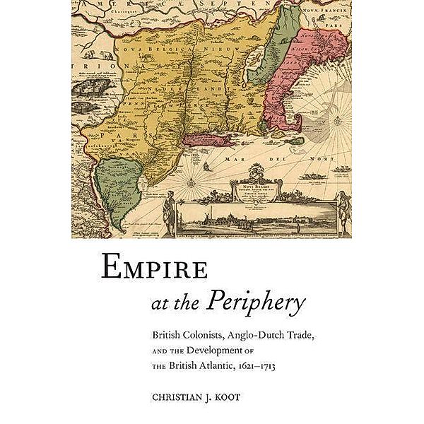 Empire at the Periphery, Christian J. Koot
