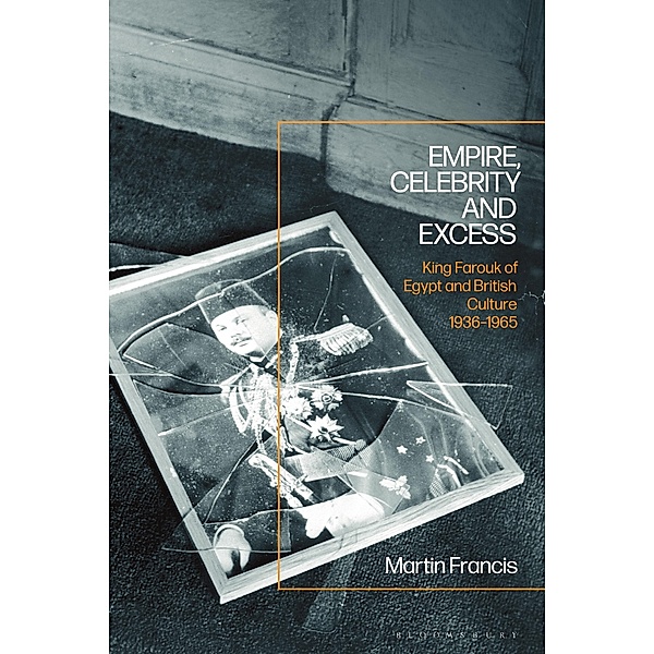 Empire, Celebrity and Excess, Martin Francis