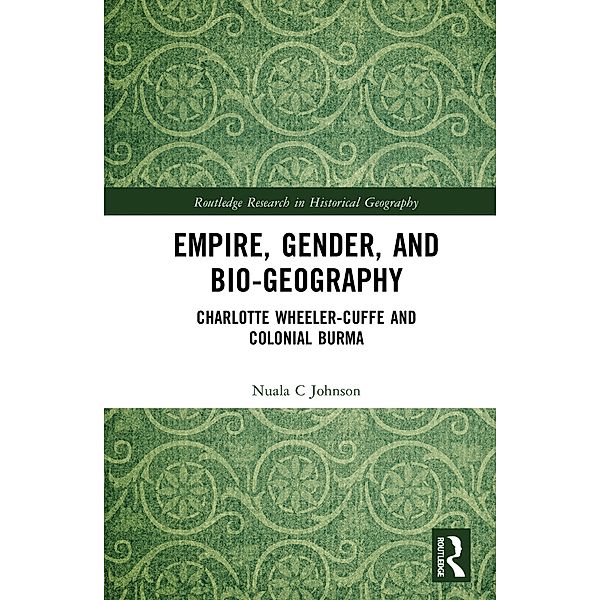 Empire, Gender, and Bio-geography, Nuala C Johnson