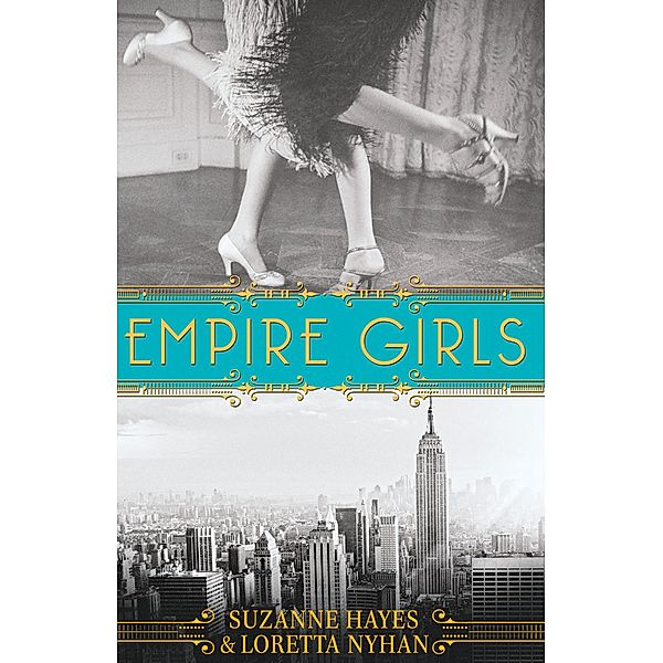 Empire Girls, Suzanne Hayes, Loretta Nyhan