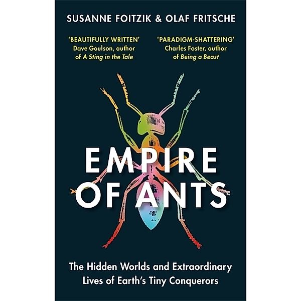 Empire of Ants, Olaf Fritsche, Susanne Foitzik