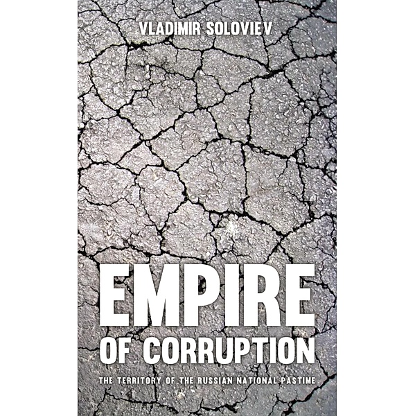 Empire of Corruption, Vladimir Soloviev
