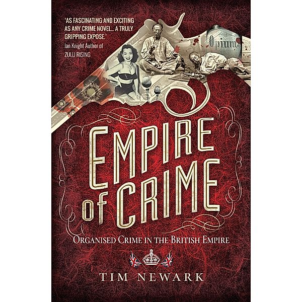 Empire of Crime, Tim Newark