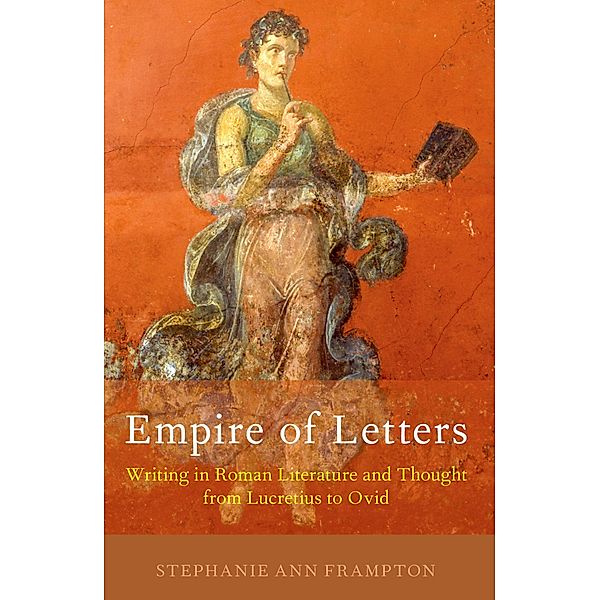 Empire of Letters, Stephanie Ann Frampton