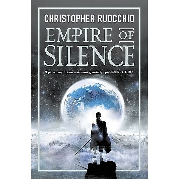 Empire of Silence, Christopher Ruocchio