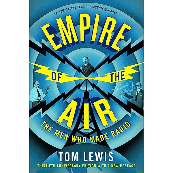 Empire of the Air, Tom Lewis