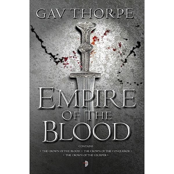 Empire of the Blood / The Empire of the Blood Bd.1, Gavin Thorpe