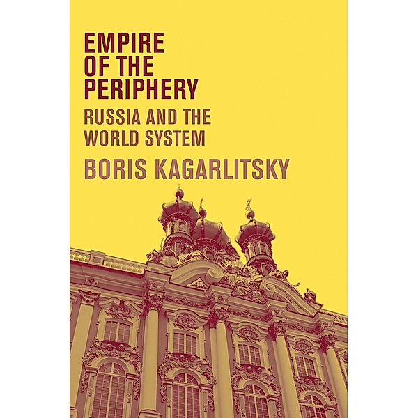 Empire of the Periphery, Boris Kagarlitsky