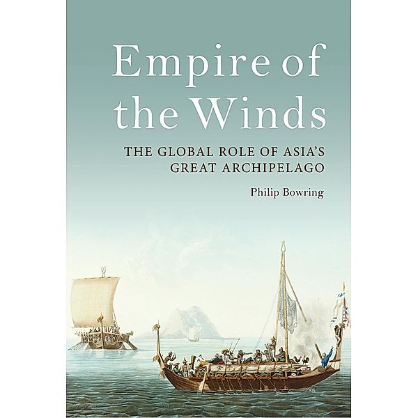 Empire of the Winds, Philip Bowring